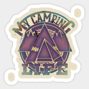 My camping life Sticker